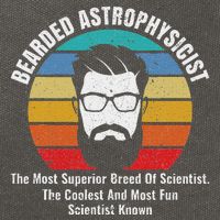 Bearded Astrophysicist Funny Astrophysics Definition Cotton Canvas Backpack