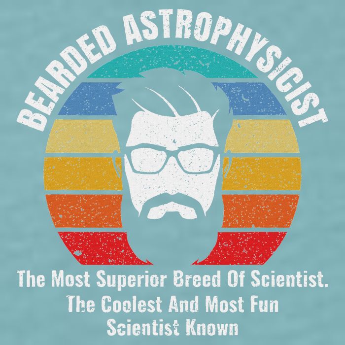 Bearded Astrophysicist Funny Astrophysics Definition Sueded Cloud Jersey T-Shirt