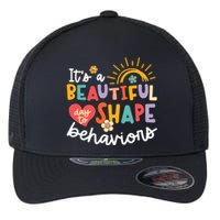 Behavior Analyst Funny Its A Beautiful Day To Shape Behaviors Flexfit Unipanel Trucker Cap