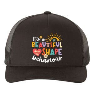 Behavior Analyst Funny Its A Beautiful Day To Shape Behaviors Yupoong Adult 5-Panel Trucker Hat