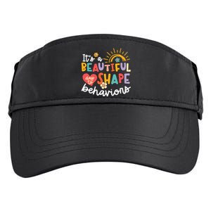 Behavior Analyst Funny Its A Beautiful Day To Shape Behaviors Adult Drive Performance Visor