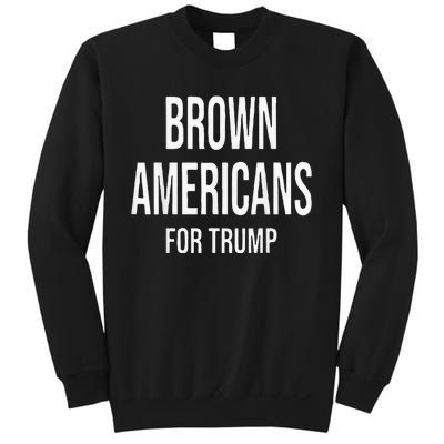 Brown Americans For Trump Sweatshirt