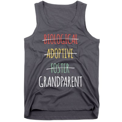 Biological Adoptive Foster Grandparent Tank Top