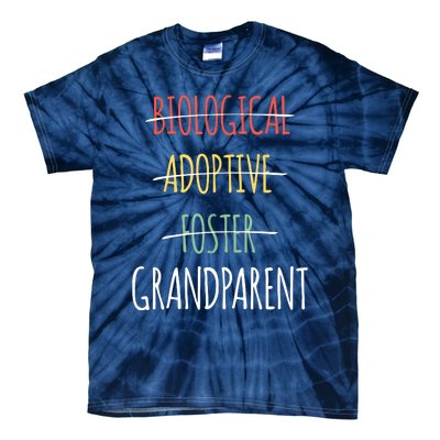 Biological Adoptive Foster Grandparent Tie-Dye T-Shirt