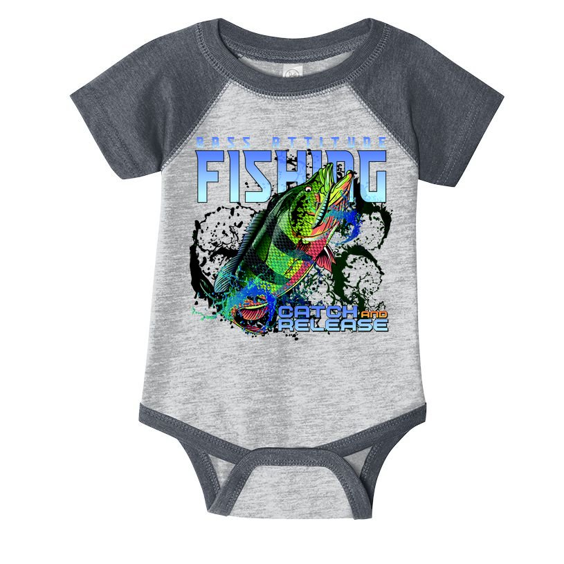 Bass Attitude Fishing Catch And Release Infant Baby Jersey Bodysuit