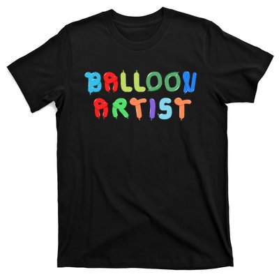 Balloon Artist  Fun Sculptor Balloon Twister T-Shirt