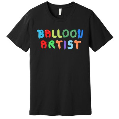 Balloon Artist  Fun Sculptor Balloon Twister Premium T-Shirt