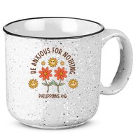 Be Anxious For Nothing 15oz Campfire Ceramic Mug