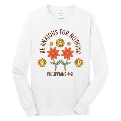 Be Anxious For Nothing Tall Long Sleeve T-Shirt