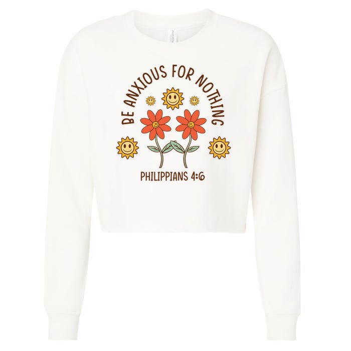 Be Anxious For Nothing Cropped Pullover Crew