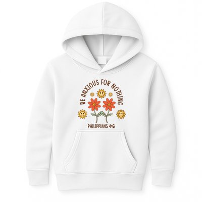 Be Anxious For Nothing Kids Hoodie