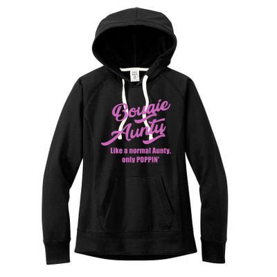 Bougie Aunty Fun Gift For Favorite Aunt Gift Women's Fleece Hoodie