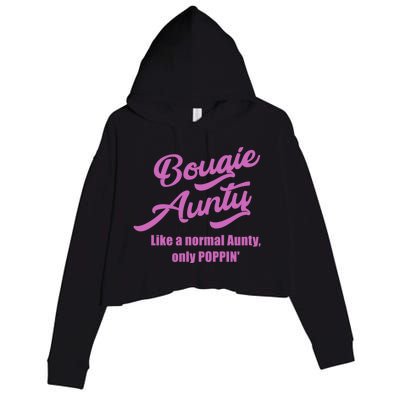 Bougie Aunty Fun Gift For Favorite Aunt Gift Crop Fleece Hoodie