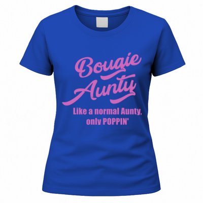 Bougie Aunty Fun Gift For Favorite Aunt Gift Women's T-Shirt