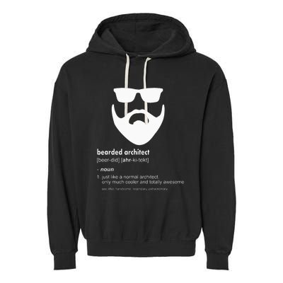 Bearded Architect Funny Beard Joke Architecture Gift Garment-Dyed Fleece Hoodie