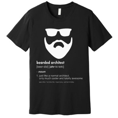 Bearded Architect Funny Beard Joke Architecture Gift Premium T-Shirt