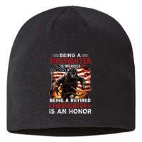 Being A Firefighter Is A Choice Being A Retired Firefighter Sustainable Beanie