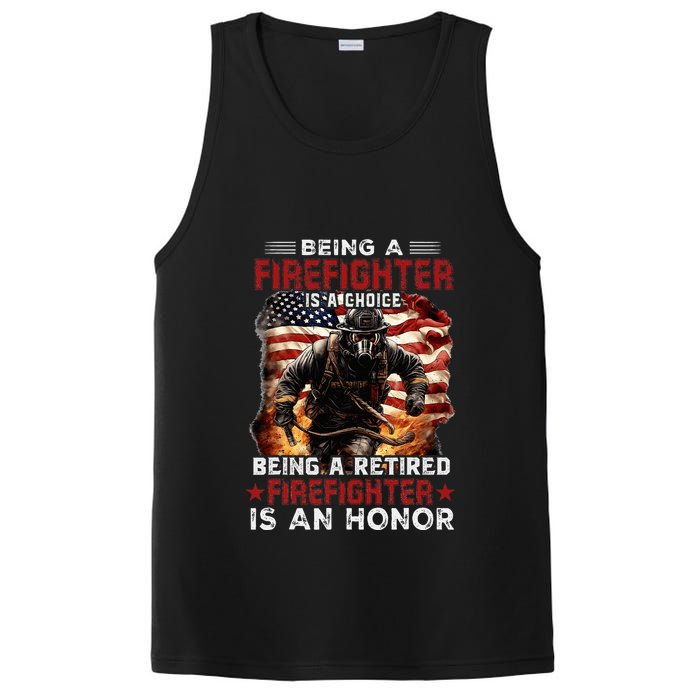Being A Firefighter Is A Choice Being A Retired Firefighter PosiCharge Competitor Tank