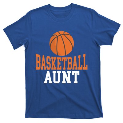 Basketball Aunt Family Sister Aunt Gift T-Shirt