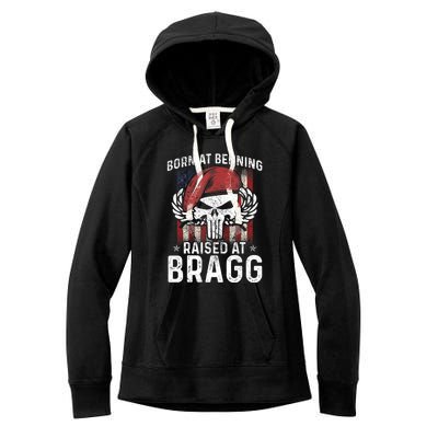 Born At Ft Benning Raised Fort Bragg Airborne, Veterans Day Women's Fleece Hoodie