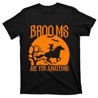 Brooms Are For Amateurs Funny Halloween Horse Lover T-Shirt