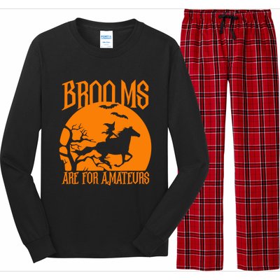 Brooms Are For Amateurs Funny Halloween Horse Lover Long Sleeve Pajama Set