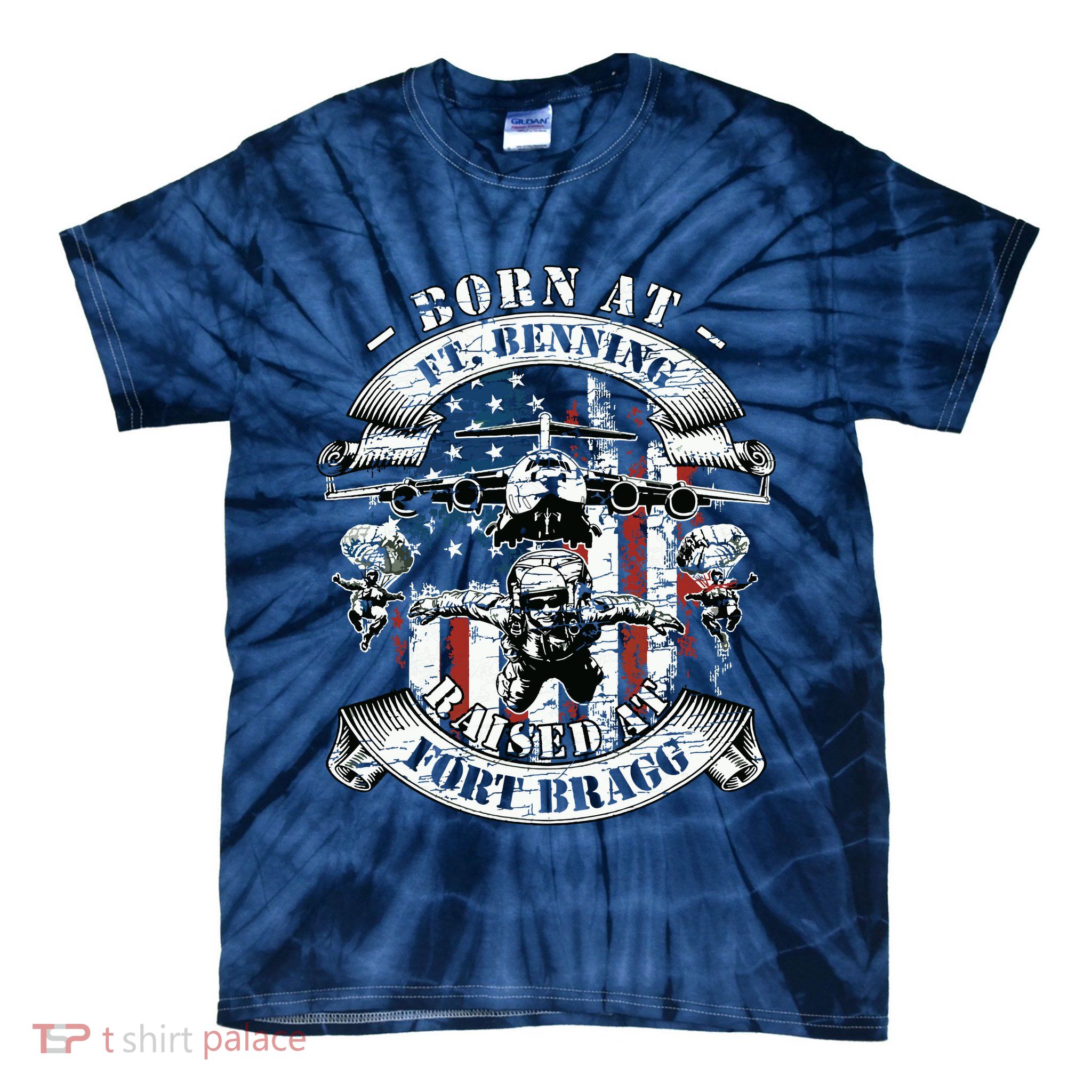 Born At Fort Benning Raised At Fort Bragg 82nd Airborne Tie-Dye T-Shirt