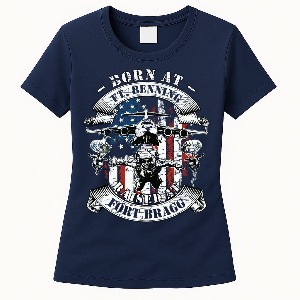 Born At Fort Benning Raised At Fort Bragg 82nd Airborne Womens T-Shirt