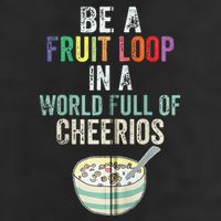 Be A Fruit Loop In A World Full Of Cheerios Adult Drive Performance Visor