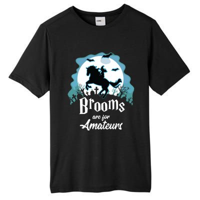 Brooms Are For Amateurs Halloween Horse Lovers Tall Fusion ChromaSoft Performance T-Shirt