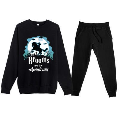 Brooms Are For Amateurs Halloween Horse Lovers Premium Crewneck Sweatsuit Set