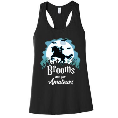 Brooms Are For Amateurs Halloween Horse Lovers Women's Racerback Tank