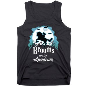 Brooms Are For Amateurs Halloween Horse Lovers Tank Top