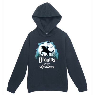 Brooms Are For Amateurs Halloween Horse Lovers Urban Pullover Hoodie