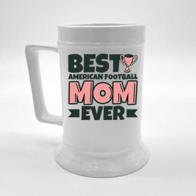 Best American Football Mom Ever Mother Funny Gift Beer Stein