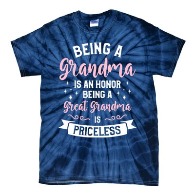 Being A Grandma Is An Honor Being A Great Grandma Tie-Dye T-Shirt