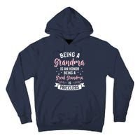 Being A Grandma Is An Honor Being A Great Grandma Tall Hoodie