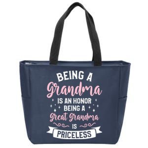 Being A Grandma Is An Honor Being A Great Grandma Zip Tote Bag