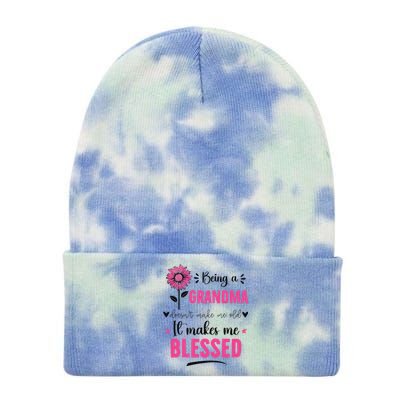 being a grandma doesn't make me old it makes me blessed Tie Dye 12in Knit Beanie