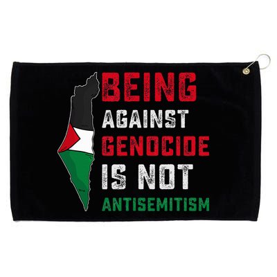Being Against Genocide Is Not Antisemitism Support Palestine Grommeted Golf Towel
