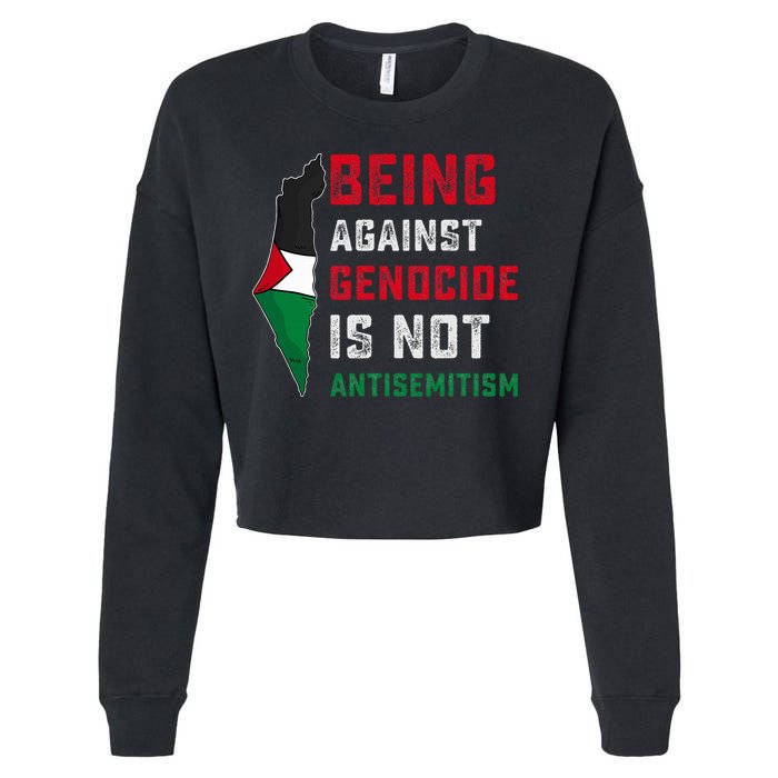 Being Against Genocide Is Not Antisemitism Support Palestine Cropped Pullover Crew