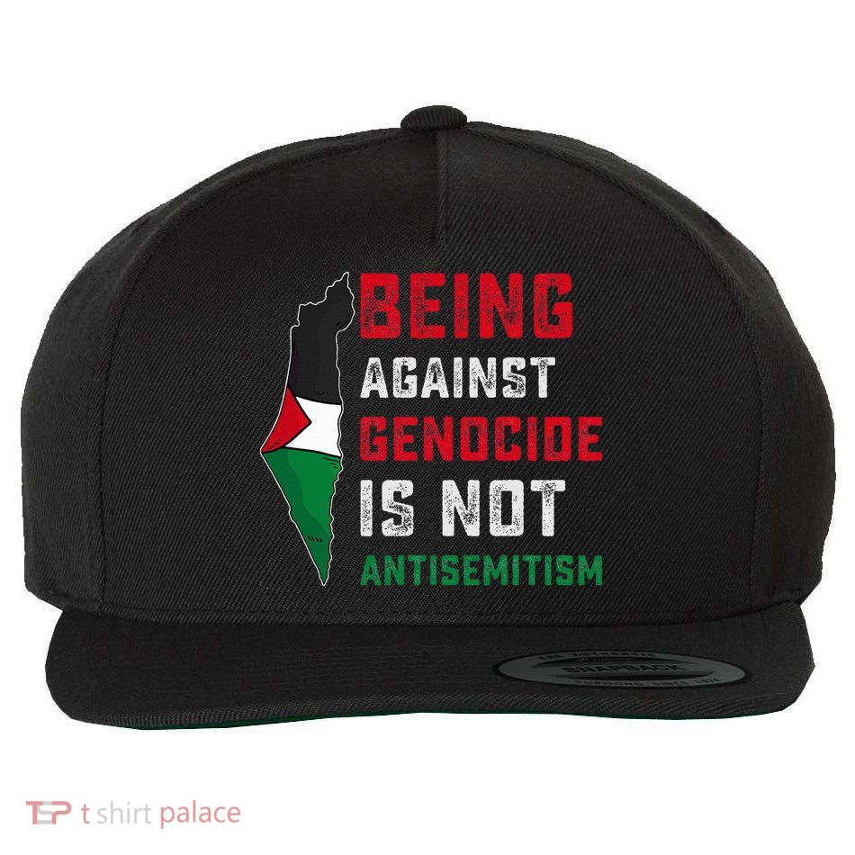 Being Against Genocide Is Not Antisemitism Support Palestine Wool Snapback Cap