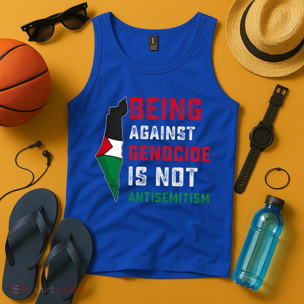 Being Against Genocide Is Not Antisemitism Support Palestine Tank Top