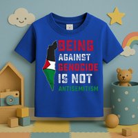 Being Against Genocide Is Not Antisemitism Support Palestine Toddler T-Shirt