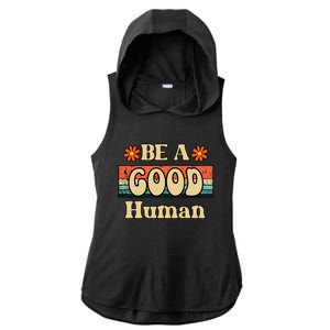 Be A Good Hu Retro Positive Thinking Gift Ladies PosiCharge Tri-Blend Wicking Draft Hoodie Tank