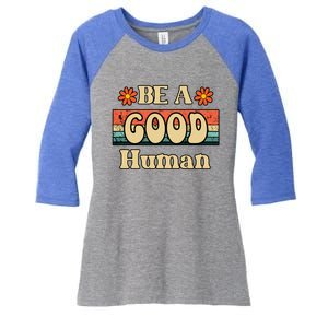 Be A Good Hu Retro Positive Thinking Gift Women's Tri-Blend 3/4-Sleeve Raglan Shirt