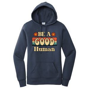 Be A Good Hu Retro Positive Thinking Gift Women's Pullover Hoodie