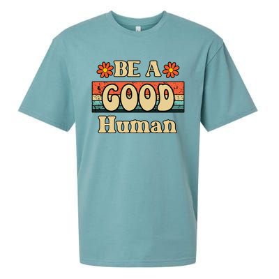 Be A Good Hu Retro Positive Thinking Gift Sueded Cloud Jersey T-Shirt