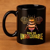 Bee Art Graphic Unbeelievable Bees Meaningful Gift 11oz C Handle Ceramic Mug