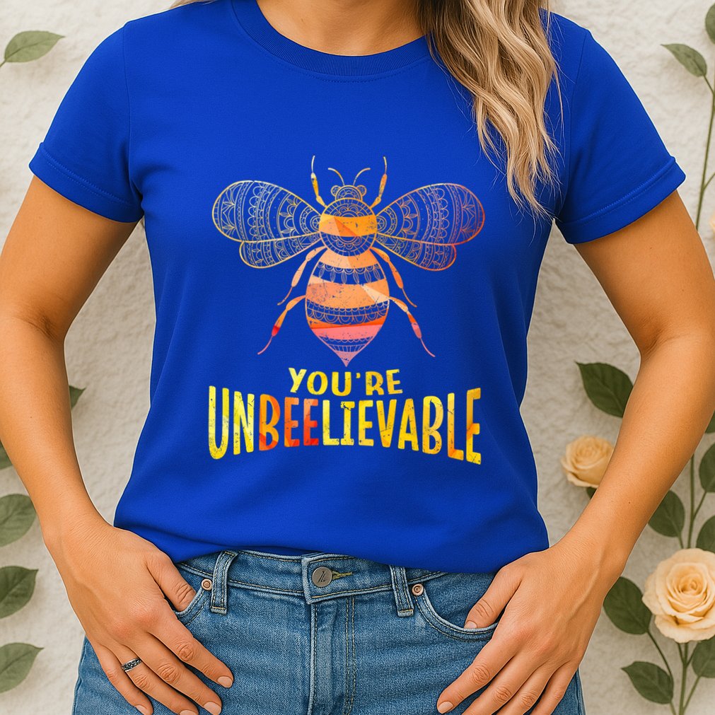 Bee Art Graphic Unbeelievable Bees Meaningful Gift Womens T-Shirt
